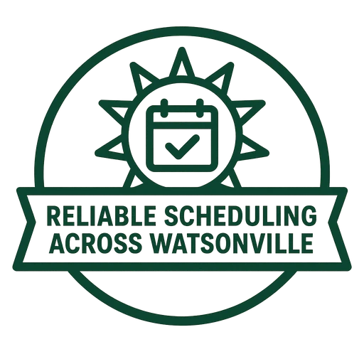 Reliable Scheduling Across Watsonville